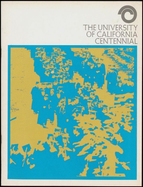 Image for The University of California Centennial The University of California Centennial