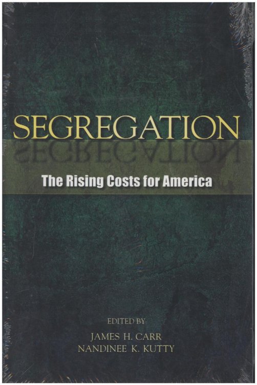 Image for Segregation: The Rising Costs for America Segregation: The Rising Costs for America