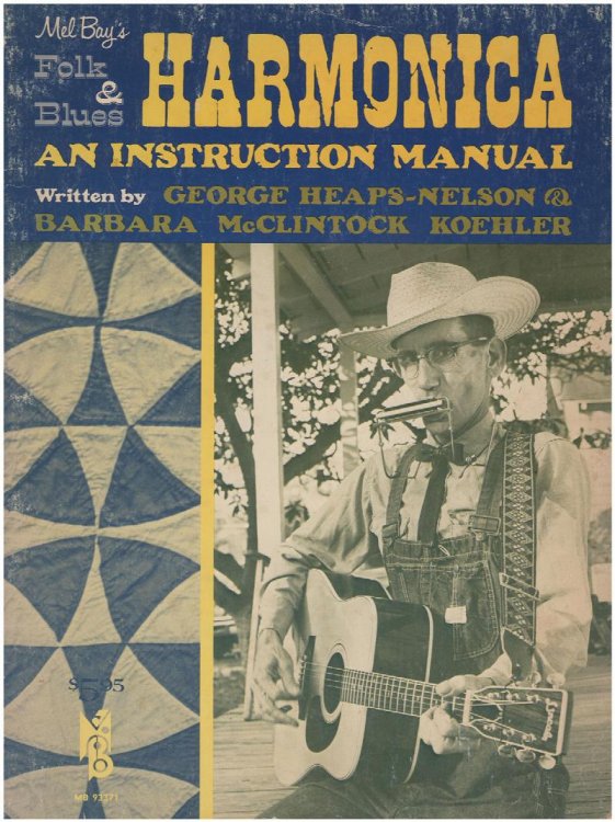 Mel Bay's Folk and Blues Harmonica: An Instruction Manual