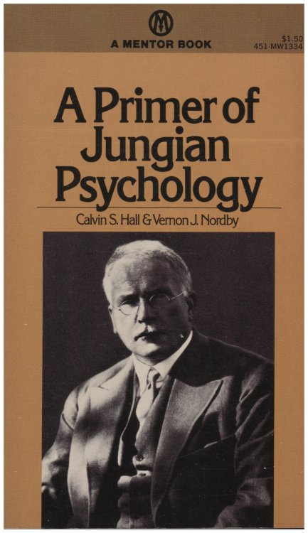 Image for A Primer of Jungian Psychology A Primer of Jungian Psychology