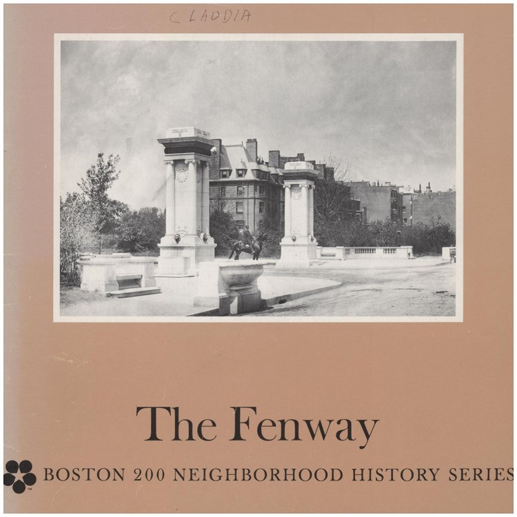 The Fenway: Boston 200 Neighborhood History series