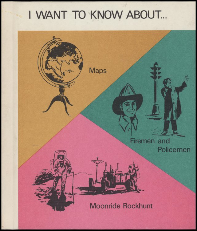 Image for I Want to Know About (Volume 20, Maps, Firemen and Policemen, Moonride Rockhunt) I Want to Know About (Volume 20, Maps, Firemen and Policemen, Moonride Rockhunt)