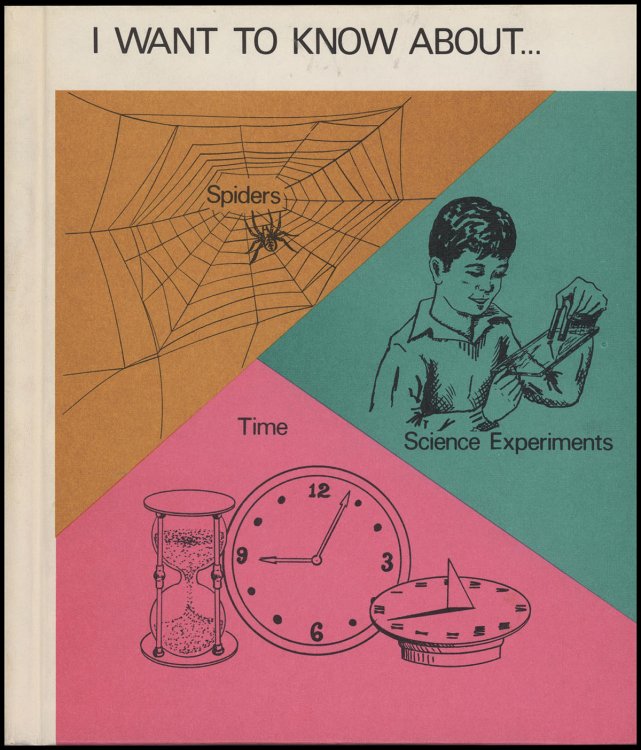 Image for I Want to Know About (Volume 15: Spiders, Science Experiments, Time) I Want to Know About (Volume 15: Spiders, Science Experiments, Time)