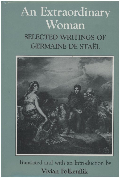 Image for An Extraordinary Woman: Selected Writings of Germaine De Stal An Extraordinary Woman: Selected Writings of Germaine De Stal