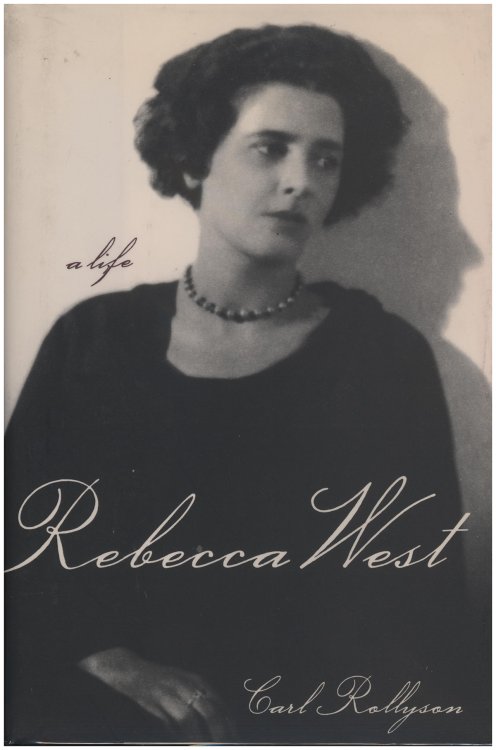 Rebecca West: A Life