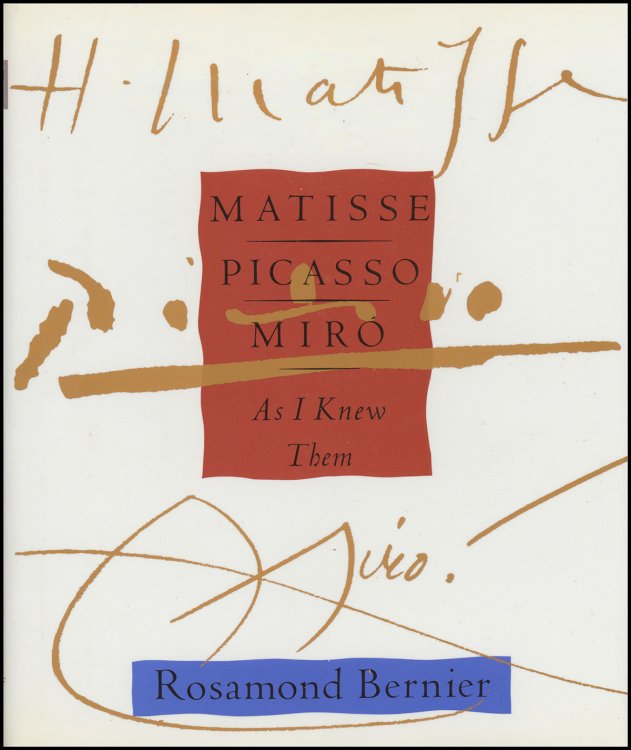 Image for Matisse, Picasso, Miro--as I Knew ThemA Matisse, Picasso, Miro--as I Knew ThemA