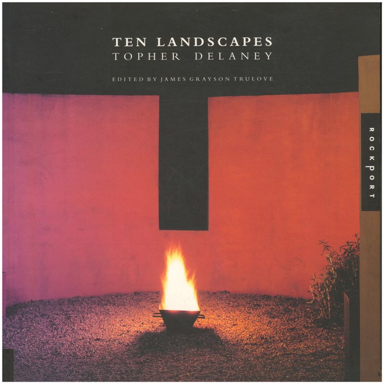 Image for Ten Landscapes: Topher Delaney Ten Landscapes: Topher Delaney