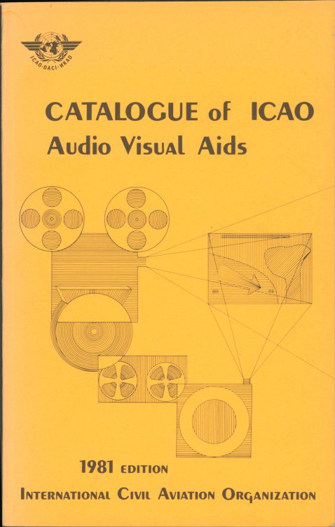 Image for Catalogue of ICAO: Audio Visual Aids Catalogue of ICAO: Audio Visual Aids