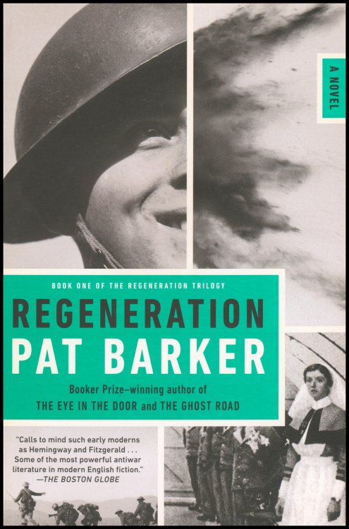 Image for Regeneration: A Novel (Book 1 of the Regeneration triology) Regeneration: A Novel (Book 1 of the Regeneration triology)