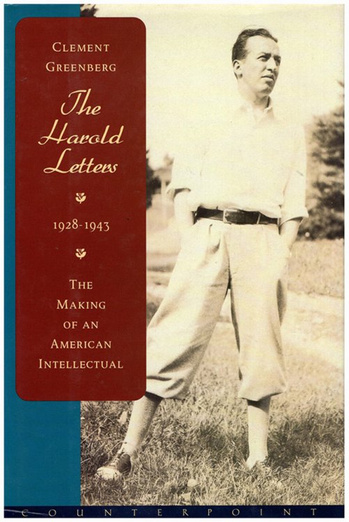 Image for The Harold Letters 1928-1943: The Making of an American Intellectual The Harold Letters 1928-1943: The Making of an American Intellectual