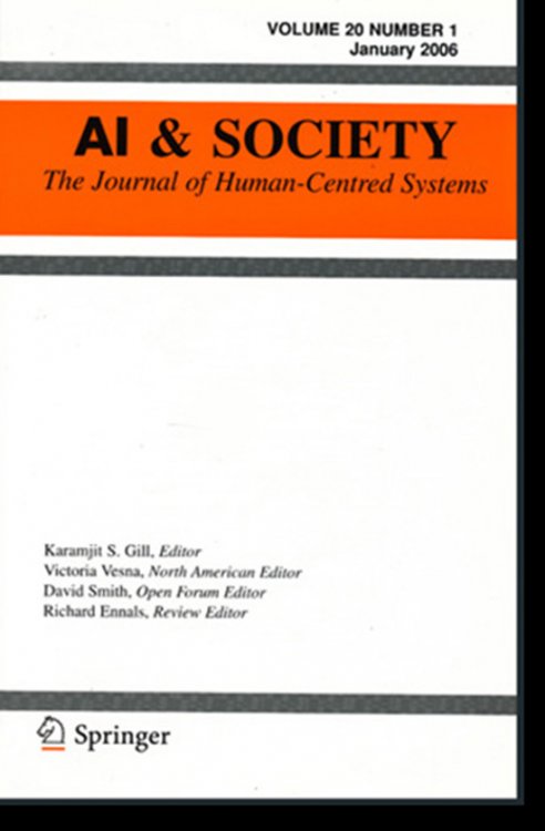 Image for AI and Society: The Journal of Human-Centred Systems (Volume 20 Number 1, January 2006) AI and Society: The Journal of Human-Centred Systems (Volume 20 Number 1, January 2006)