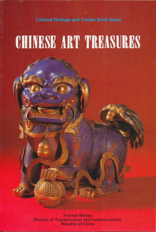Image for Chinese Art Treasures (Cultural Heritage and Tourist Book Series) Chinese Art Treasures (Cultural Heritage and Tourist Book Series)