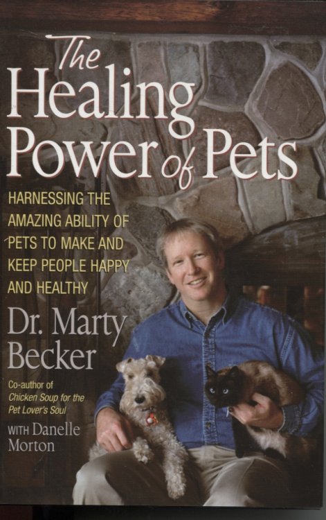 Image for The Healing Power of Pets : Harnessing the Amazing Ability of Pets to Make and Keep People Healthy The Healing Power of Pets : Harnessing the Amazing Ability of Pets to Make and Keep People Healthy