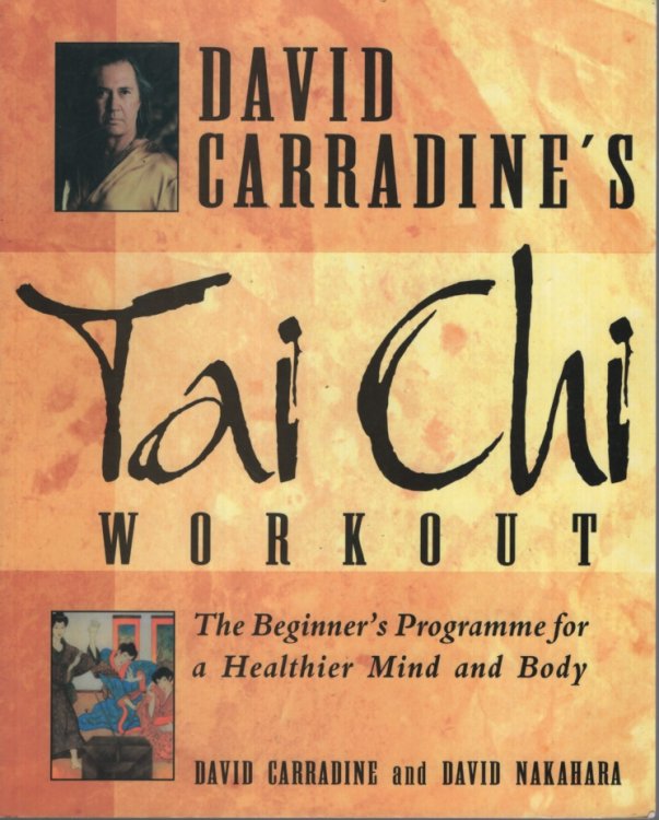 DAVID CARRADINE'S TAI CHI WORKOUT
