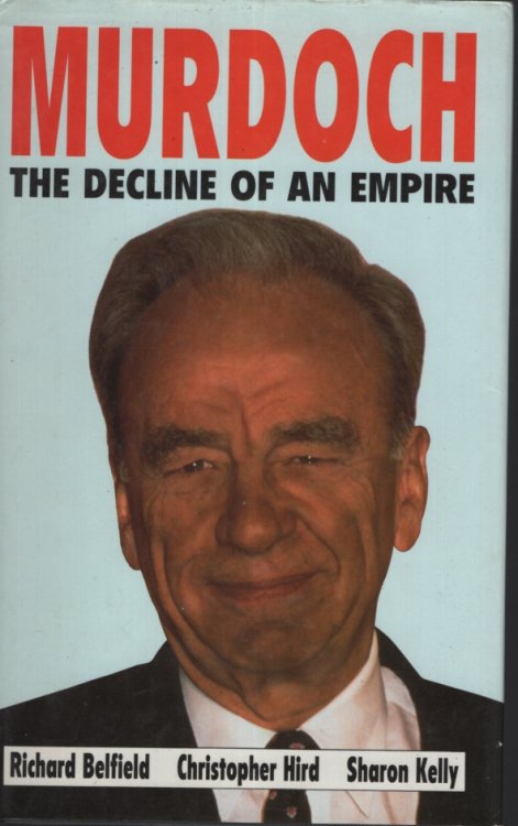 Image for MURDOCH The Decline of an Empire MURDOCH The Decline of an Empire