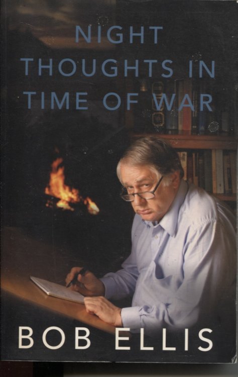 NIGHT THOUGHTS IN TIME OF WAR