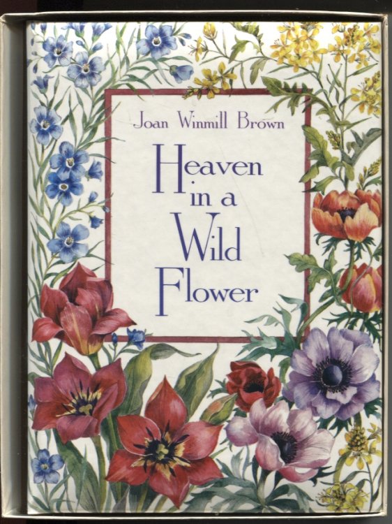 HEAVEN IN A WILD FLOWER