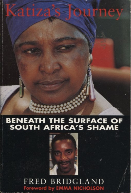 KATIZA'S JOURNEY : BENEATH THE SURFACE OF SOUTH AFRICA'S SHAME