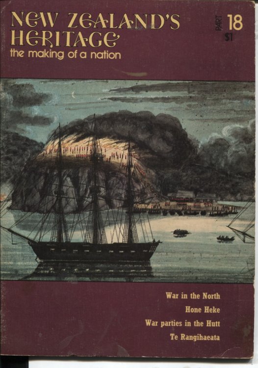 NEW ZEALAND'S HERITAGE. THE MAKING OF A NATION Volume 2 Part 18