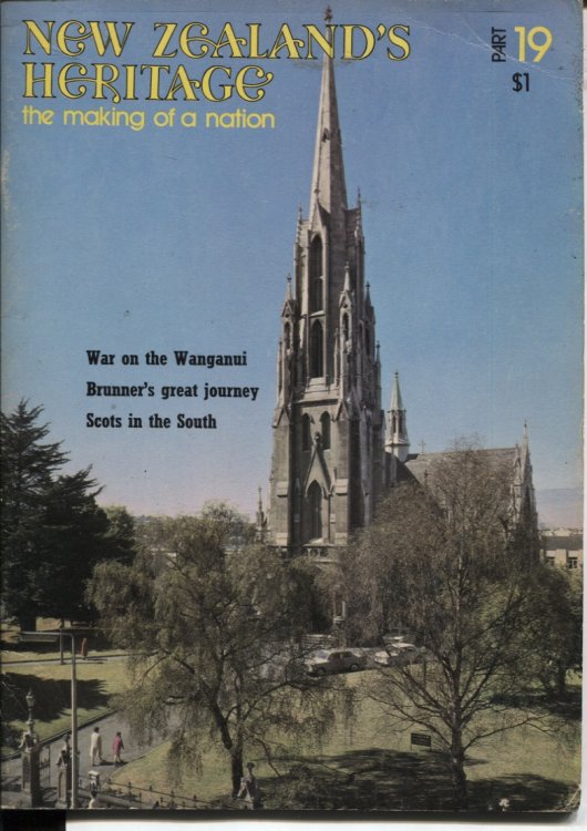 NEW ZEALAND'S HERITAGE. THE MAKING OF A NATION Volume 2 Part 19