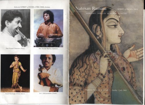 NATESAN RAMANI : SPIRIT OF INDIA 2001. MARGARET DHILLON MEMORIAL CONCERT Playhouse Victorian Arts Centre Sunday July 1 2001