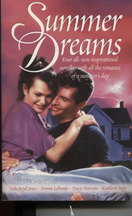Image for Summer Dreams Four all New Inspirational Romance Novellas with all the Romance of a Summer's Day Summer Dreams Four all New Inspirational Romance Novellas with all the Romance of a Summer's Day