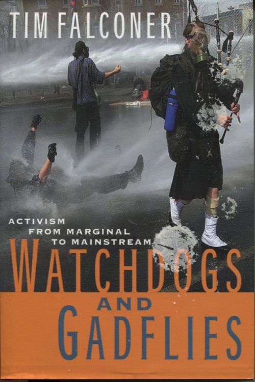Image for WATCHDOGS AND GADFLIES : ACTIVISM FROM MARGINAL TO MAINSTREAM WATCHDOGS AND GADFLIES : ACTIVISM FROM MARGINAL TO MAINSTREAM