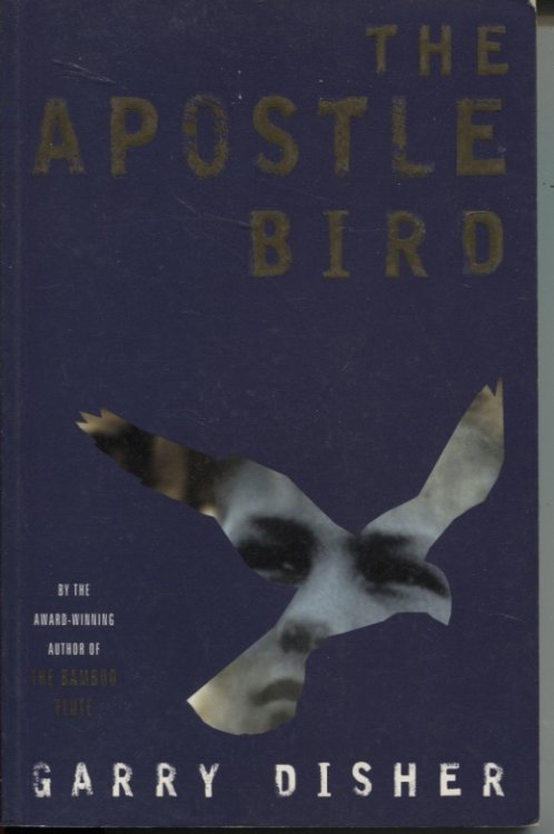Image for The Apostle Bird The Apostle Bird