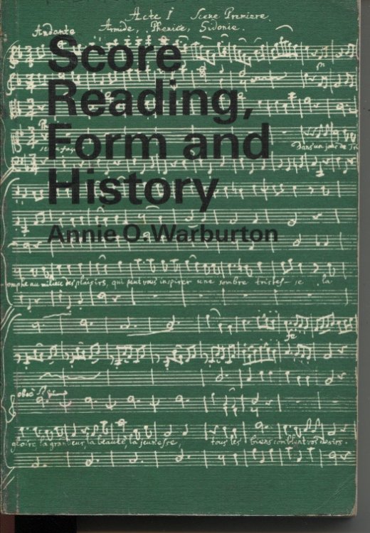 Image for SCORE READING, FORM AND HISTORY : A GUIDED MUSIC COURSE FOR SCHOOLS, BOOK IV SCORE READING, FORM AND HISTORY : A GUIDED MUSIC COURSE FOR SCHOOLS, BOOK IV