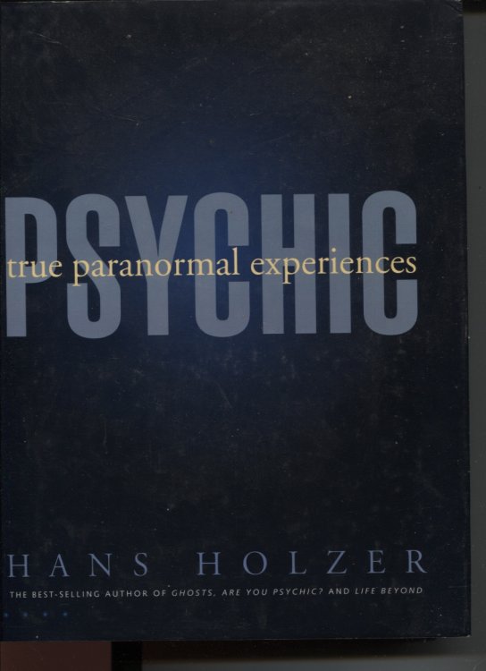 Image for PSYCHIC : TRUE PARANORMAL EXPERIENCES PSYCHIC : TRUE PARANORMAL EXPERIENCES