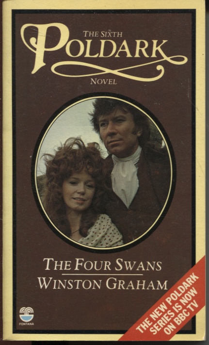 THE FOUR SWANS : A NOVEL OF CORNWALL 1795-7