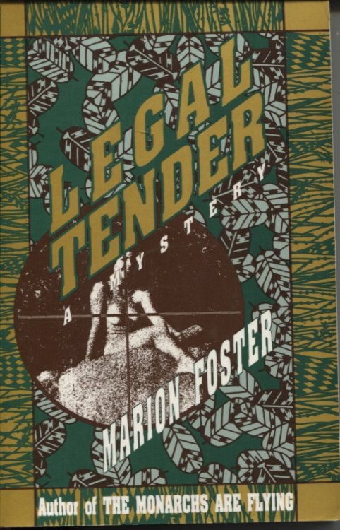 Image for LEGAL TENDER: A MYSTERY LEGAL TENDER: A MYSTERY
