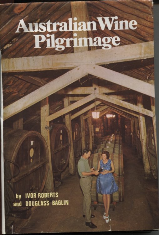 Image for AUSTRALIAN WINE PILGRIMAGE AUSTRALIAN WINE PILGRIMAGE