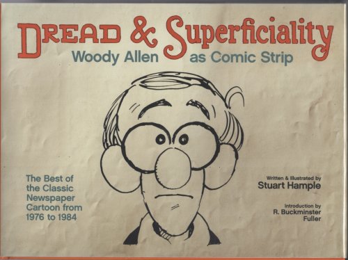 Image for DREAD & SUPERFICIALITY: WOODY ALLEN AS COMIC STRIP DREAD & SUPERFICIALITY: WOODY ALLEN AS COMIC STRIP