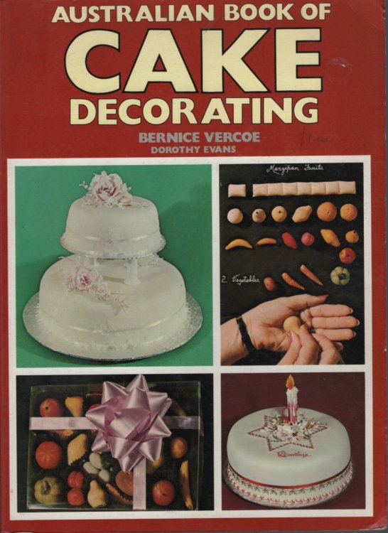 Image for Australian book of cake decorating Australian book of cake decorating
