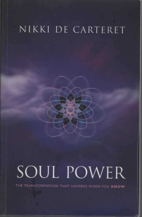 SOUL POWER: THE TRANSFORMATION WHEN YOU KNOW