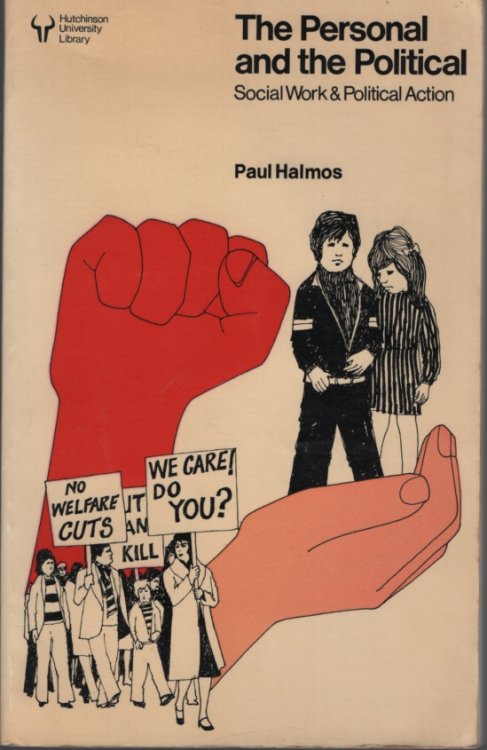 The Personal And The Political Social Work And Political Action
