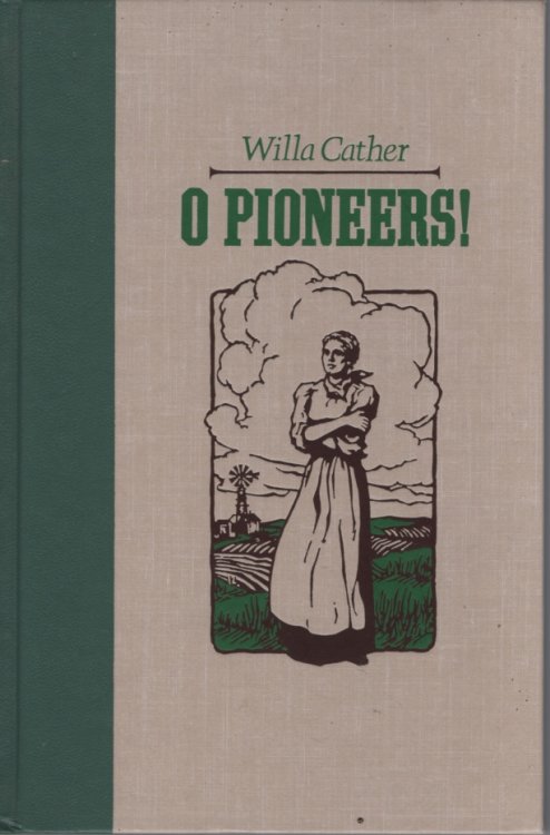 Image for O Pioneers! O Pioneers!