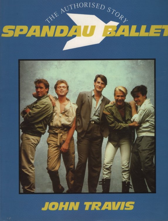 Image for SPANDAU BALLET : THE AUTHORISED STORY SPANDAU BALLET : THE AUTHORISED STORY