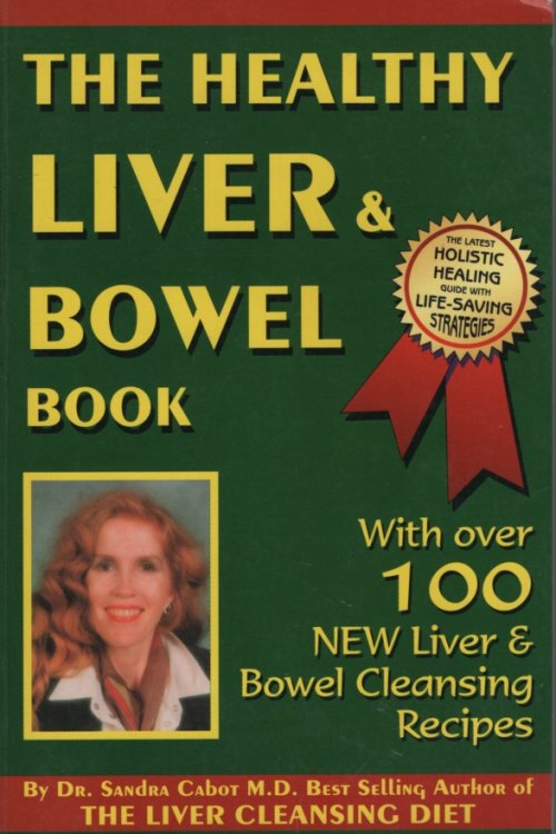 Image for The Healthy Liver & Bowel Book Australian Edition The Healthy Liver & Bowel Book Australian Edition