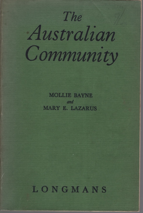 THE AUSTRALIAN COMMUNITY A Critical Approach to Citizenship