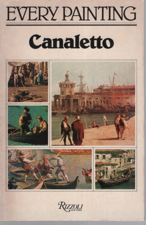 CANALETTO Every Painting