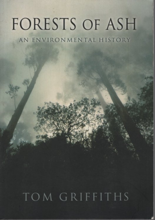 Image for Forests of Ash An Environmental History Forests of Ash An Environmental History