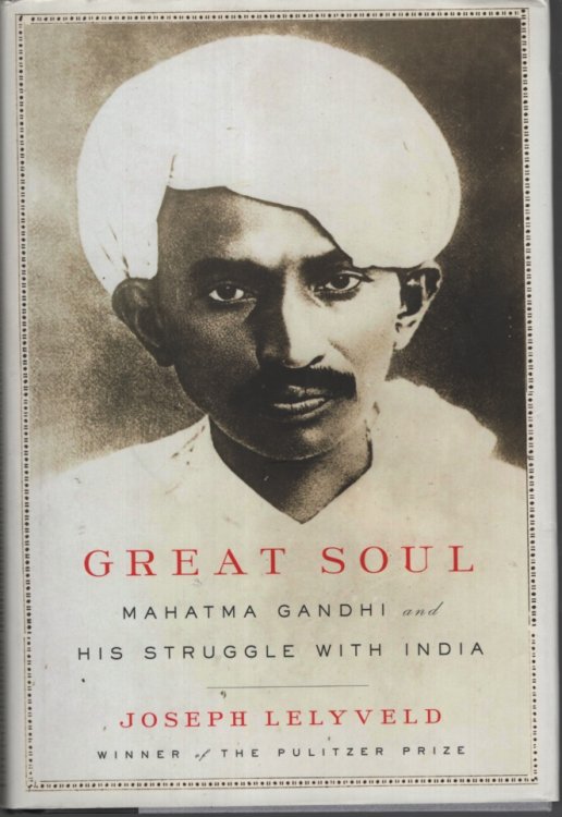 Image for GREAT SOUL: Mahatma Gandhi and His Struggle with India GREAT SOUL: Mahatma Gandhi and His Struggle with India