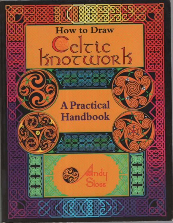 Image for How To Draw Celtic Knotwork: A Practical Handbook How To Draw Celtic Knotwork: A Practical Handbook