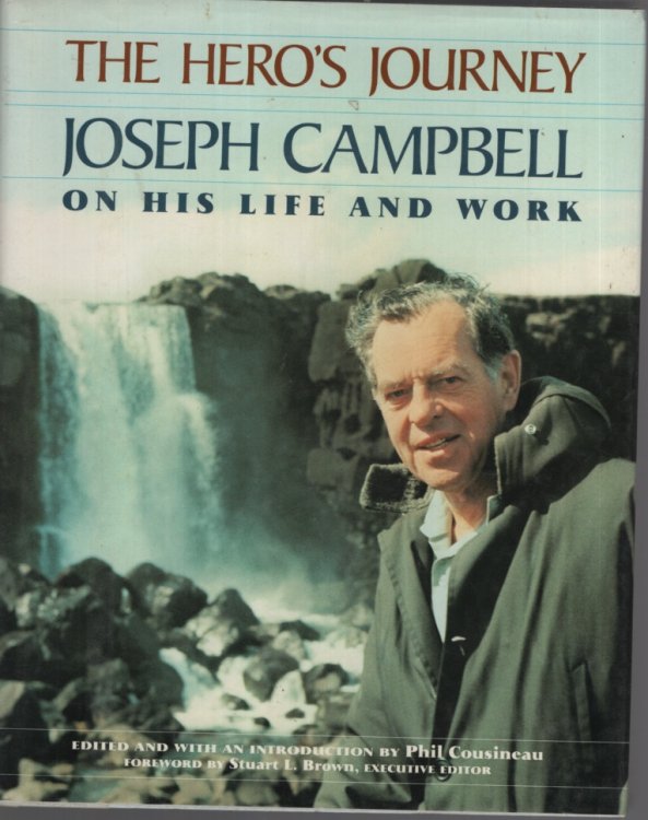 Image for The Hero's Journey: Joseph Campbell on His Life and Work The Hero's Journey: Joseph Campbell on His Life and Work