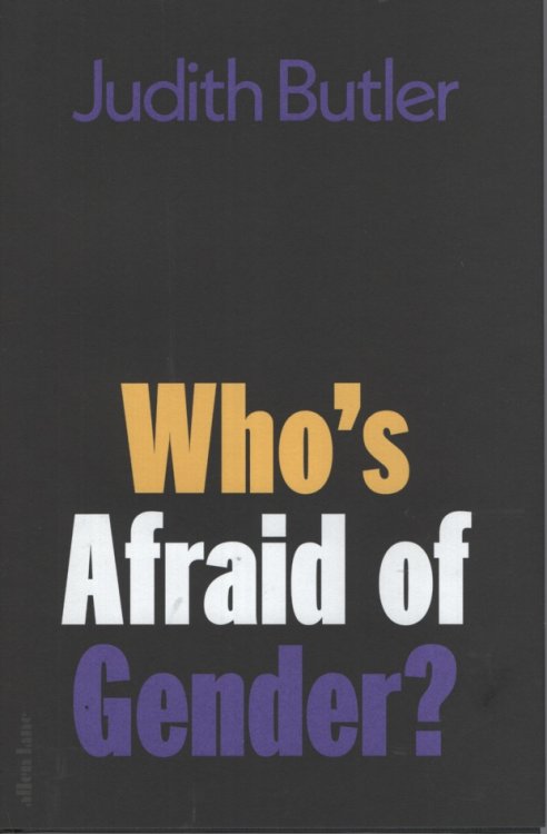 Image for Who's Afraid Of Gender Who's Afraid Of Gender