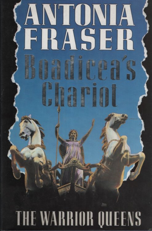 Image for BOADICEA'S CHARIOT : THE WARRIOR QUEENS BOADICEA'S CHARIOT : THE WARRIOR QUEENS