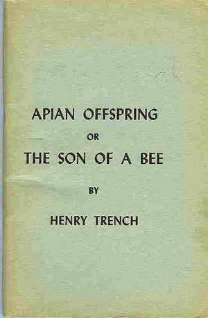 Apian Offspring or the Son of a Bee