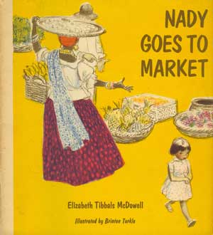 Image for Nady Goes to Market Nady Goes to Market